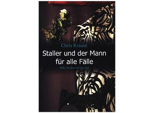 9783749771561 - Staller und der Mann für alle Fälle - Chris Krause Kartoniert (TB)