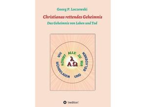 9783749772445 - Christianas rettendes Geheimnis - Georg P Loczewski Kartoniert (TB)