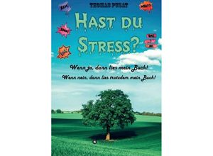 9783749777501 - Hast Du Stress? - Thomas Pusat Kartoniert (TB)