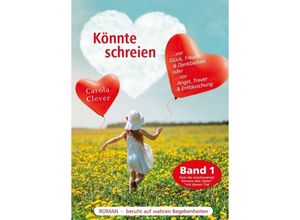 9783749786770 - Könnte schreien - Carola Clever Kartoniert (TB)