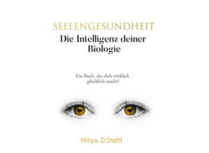 9783749790364 - Seelengesundheit - Nitya D Stahl Kartoniert (TB)