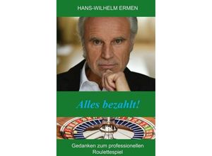 9783749793754 - Alles bezahlt! - Hans-Wilhelm Ermen Kartoniert (TB)