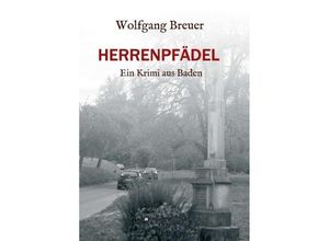 9783749798988 - HERRENPFÄDEL - Wolfgang Breuer Kartoniert (TB)