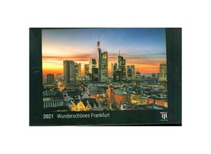 9783750053632 - Wunderschönes Frankfurt 2021 - Black Edition - Timokrates Kalender Wandkalender Bildkalender - DIN A4 (ca 30 x 21 cm)