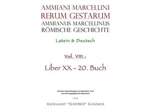 9783750200685 - Ammianus Marcellinus römische Geschichte VIII - Ammianus Marcellinus Kartoniert (TB)