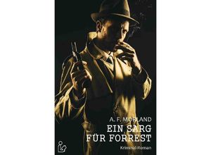 9783750204423 - EIN SARG FÜR FORREST - A F Morland Kartoniert (TB)