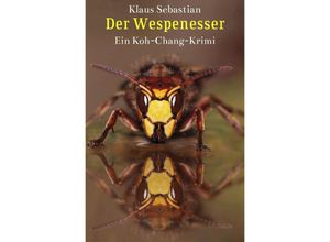 9783750204966 - Der Wespenesser - Klaus Sebastian Kartoniert (TB)