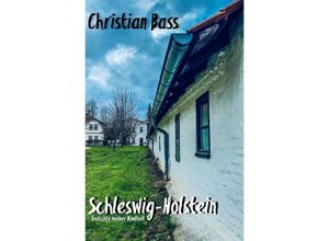 9783750206083 - Schleswig-Holstein - Christian Bass Kartoniert (TB)