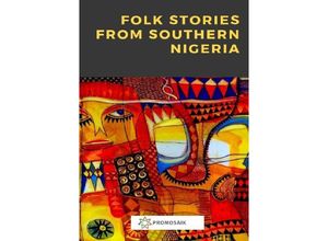 9783750206472 - Folk Stories from Southern Nigeria - Various Kartoniert (TB)