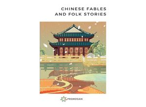 9783750206519 - Chinese Fables and Folk Stories - Various Kartoniert (TB)