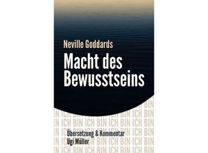 9783750206670 - Neville Goddards Macht des Bewusstseins - Ugi Müller Kartoniert (TB)