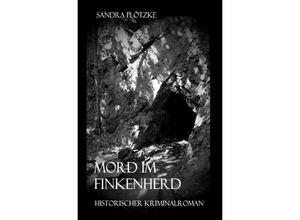 9783750207592 - Mord im Finkenherd - Sandra Plötzke Kartoniert (TB)