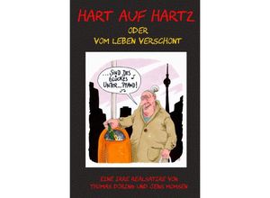 9783750208728 - Hart auf Hartz - Thomas Doering Jens Momsen Kartoniert (TB)