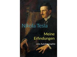 9783750239685 - Meine Erfindungen - Nikola Tesla Kartoniert (TB)