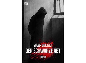 9783750242500 - DER SCHWARZE ABT - Edgar Wallace Kartoniert (TB)