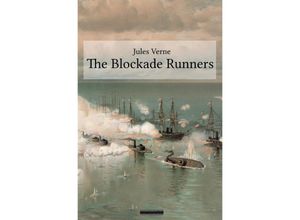 9783750243477 - The Blockade Runners - Jules Verne Kartoniert (TB)