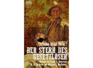 9783750247598 - DER STERN DES GESETZLOSEN - Frank C Robertson H A De Rosso William C MacDonald Kartoniert (TB)