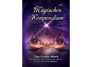 9783750250420 - Magisches Kompendium - Das Große Werk - Frater Lysir Kartoniert (TB)