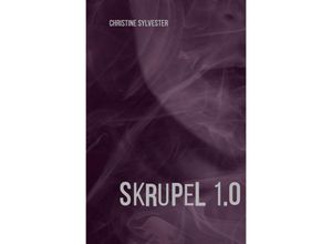 9783750252011 - Skrupel 10 - Christine Sylvester Kartoniert (TB)