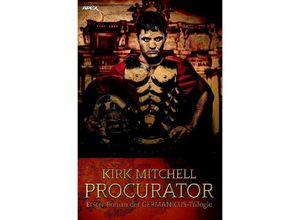 9783750252103 - PROCURATOR - Erster Roman der GERMANICUS-Trilogie - Kirk Mitchell Kartoniert (TB)