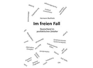 9783750253490 - Im freien Fall - Hermann Rochholz Kartoniert (TB)