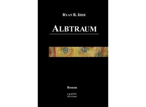 9783750254978 - Albtraum - Ryan R Ihde Kartoniert (TB)