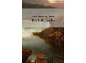 9783750257221 - The Pathfinder - James Fenimore Cooper Kartoniert (TB)