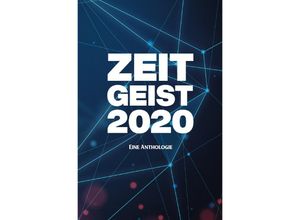 9783750257948 - Zeitgeist 2020 - Literarischer Förderverein Litopian eV Kartoniert (TB)