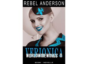 9783750259348 - Veronica - World Wide Wings 2 - Rebel Anderson Kartoniert (TB)