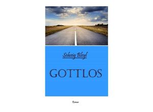 9783750259867 - GOTTLOS - Solveig Bleyl Kartoniert (TB)