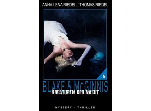 9783750260702 - Kreaturen der Nacht - Anna-Lena Riedel Thomas Riedel Kartoniert (TB)