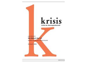 9783750261471 - Die Geburt des Ich - Krisis 1  2019 - Julian Bierwirth Kartoniert (TB)