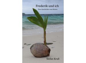 9783750262171 - Frederik und ich - Stefan Krull Kartoniert (TB)