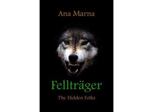 9783750262546 - The Hidden Folks   Fellträger - Ana Marna Kartoniert (TB)