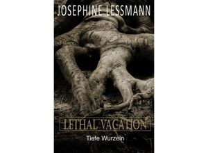 9783750267886 - Lethal Vacation - Josephine Lessmann Kartoniert (TB)