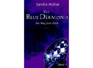 9783750268005 - The Blue Diamond - Sandra Molnar Kartoniert (TB)