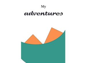 9783750269217 - Notebook journal   Diary with numbered pages and table of contents - my adventures - Enjoy Writing Kartoniert (TB)