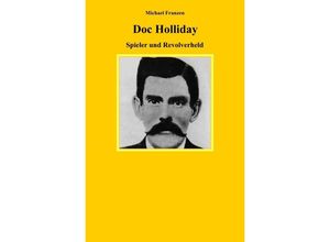 9783750273887 - Doc Holliday - Michael Franzen Kartoniert (TB)