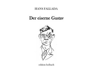 9783750274976 - Der eiserne Gustav - Hans Fallada Kartoniert (TB)