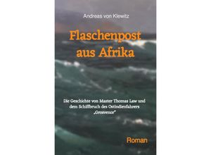 9783750276345 - Flaschenpost aus Afrika - Andreas von Klewitz Kartoniert (TB)