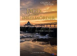 9783750276673 - Jagdt aud den Inselmörder - George Tenner Kartoniert (TB)