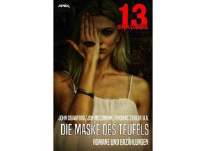 9783750279780 - 13 SHADOWS DIE MASKE DES TEUFELS - John Crawford Jon Messmann Thomas Ziegler Kartoniert (TB)