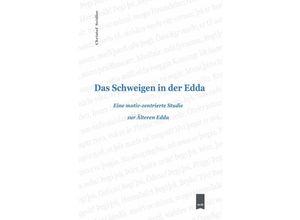 9783750280274 - Das Schweigen in der Edda - Christof Seidler Kartoniert (TB)