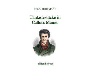 9783750284234 - Fantasiestücke in Callots Manier - E T A Hoffmann Kartoniert (TB)