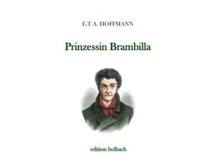 9783750284883 - Prinzessin Brambilla - E T A Hoffmann Kartoniert (TB)