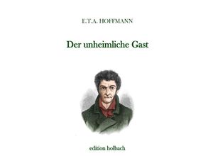 9783750286481 - Der unheimliche Gast - E T A Hoffmann Kartoniert (TB)