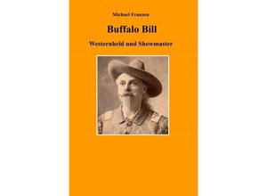 9783750286849 - Buffalo Bill - Michael Franzen Kartoniert (TB)