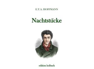 9783750287129 - Nachtstücke - E T A Hoffmann Kartoniert (TB)