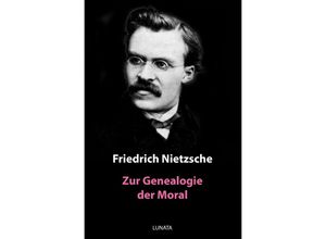 9783750287655 - Zur Genealogie der Moral - Friedrich Nietzsche Kartoniert (TB)