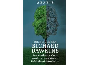 9783750287754 - Die Leiden des RICHARD DAWKINS - A Abaris Kartoniert (TB)